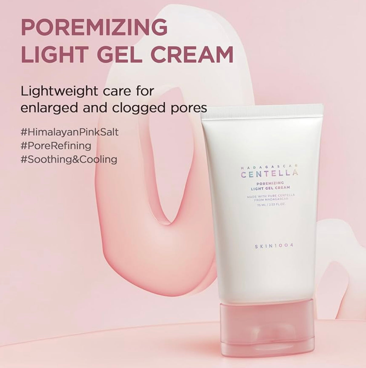 SKIN 1004 - Madagascar Centella Poremizing Light Gel Cream 75ML