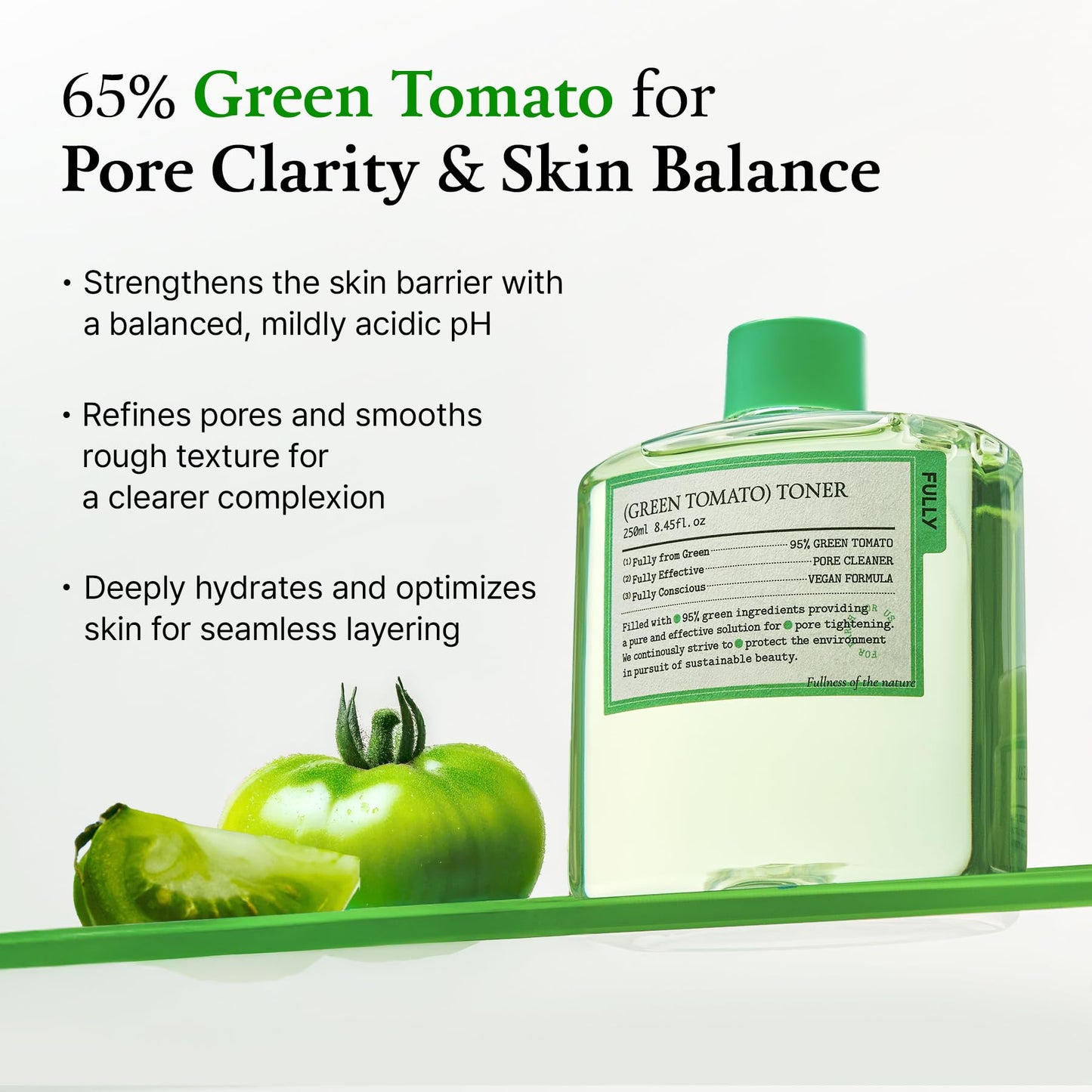 Fully Green Tomato Toner 8.45oz/ 250ml